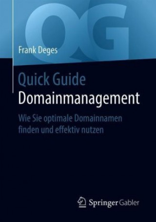 Kniha Quick Guide Domainmanagement Frank Deges