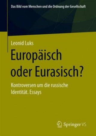 Książka Europaisch Oder Eurasisch? 