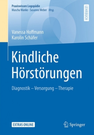 Книга Kindliche Hörstörungen Karolin Schäfer