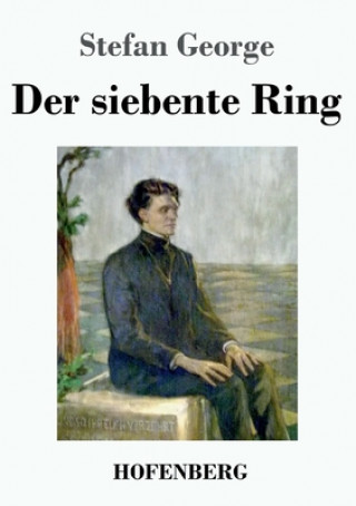 Buch siebente Ring Stefan George
