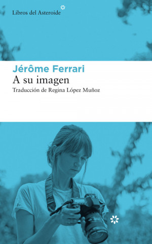 Audio A su imagen JEROME FERRARI
