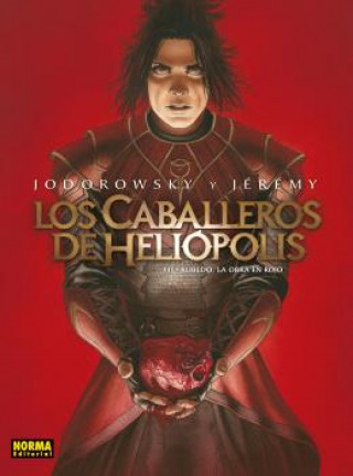 Kniha Los caballeros de Heliópolis 3. Rubedo, la obra en rojo JODOROWSKY
