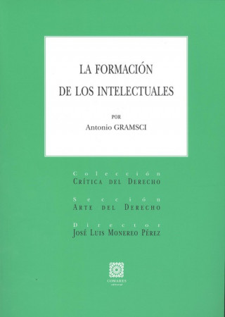 Audio La formación de los intelectuales ANTONIO GRAMSCI