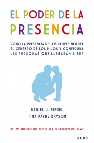 Könyv El poder de la presencia DANIEL SIEGEL