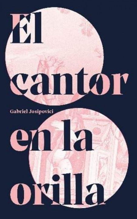 Kniha CANTOR EN LA ORILLA GABRIEL JOSIPOVICI
