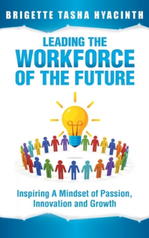 Βιβλίο Leading the Workforce of the Future 