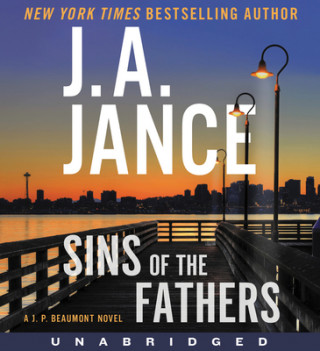 Audio Sins of the Fathers CD: A J.P. Beaumont Novel J. A. Jance