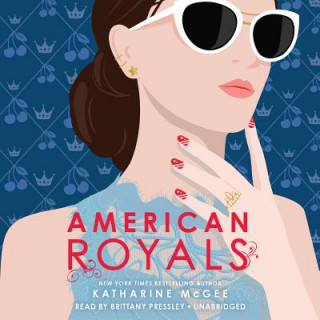 Audio American Royals Katharine McGee