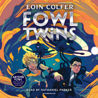 Audio Fowl Twins, Book One Eoin Colfer