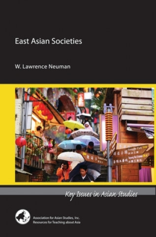 Βιβλίο East Asian Societies W. Lawrence Neuman