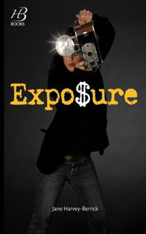 Kniha Exposure Jane Harvey-Berrick