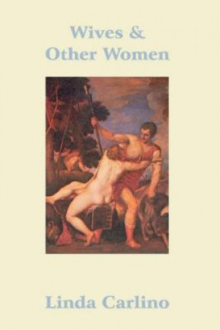Boek Wives & Other Women: Philip II of Spain Linda Carlino