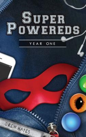 Książka Super Powereds: Year 1 Drew Hayes