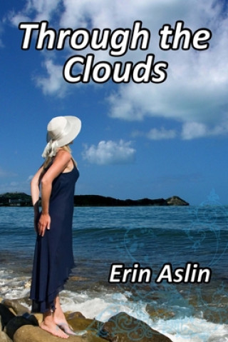 Knjiga Through the Clouds Erin Aslin
