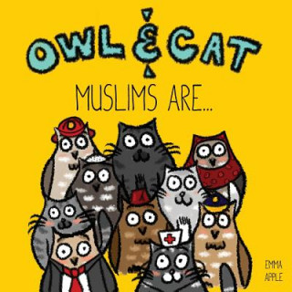 Knjiga Owl & Cat: Muslims Are... Emma Apple