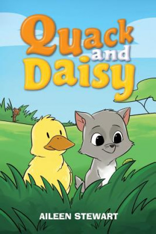 Knjiga Quack and Daisy Aileen Stewart
