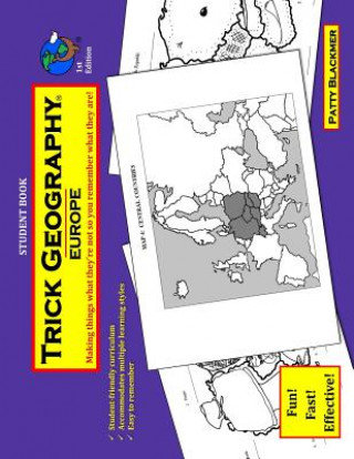 Książka Trick Geography: Europe--Student Book: Making things what they're not so you remember what they are! Patty Blackmer