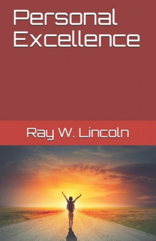 Knjiga Personal Excellence Ray W. Lincoln