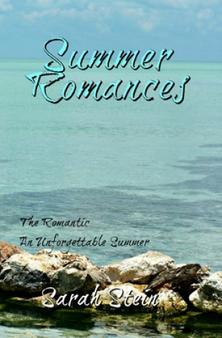 Knjiga Summer Romances Sarah Stein