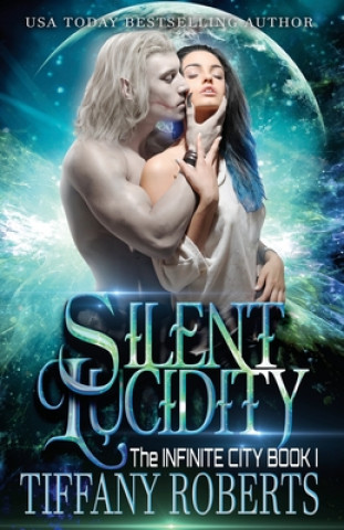 Carte Silent Lucidity Tiffany Roberts