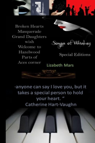 Carte songs of whiskey: special edition season one Lizabeth Mars