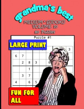 Buch Grandma's Best Medium Sudoku: Volume 10 Erika Simmons