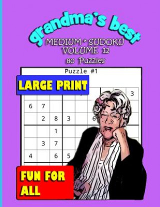 Buch Grandma's Best Medium Sudoku: Volume 12 Erika Simmons