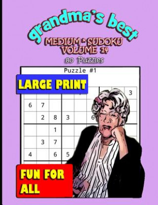 Knjiga Grandma's Best Medium Sudoku: Volume 14 Erika Simmons