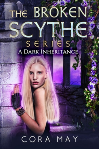 Knjiga A Dark Inheritance Cora May