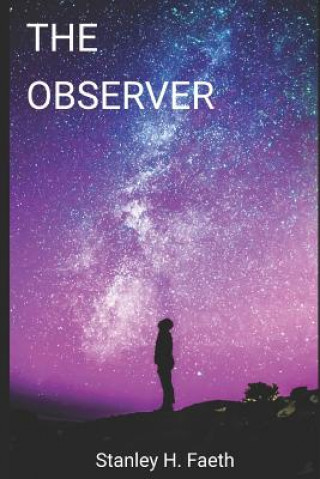 Libro The Observer Stanley Faeth
