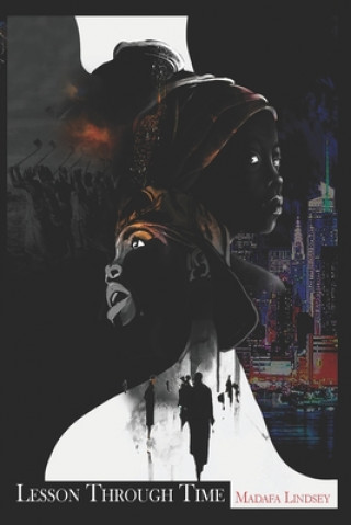 Knjiga Lessons through Time: Changing the past Amina Showell
