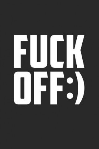Knjiga Fuck Off: Graph Paper Notebook, 6x9 Inch, 120 pages Swearworks