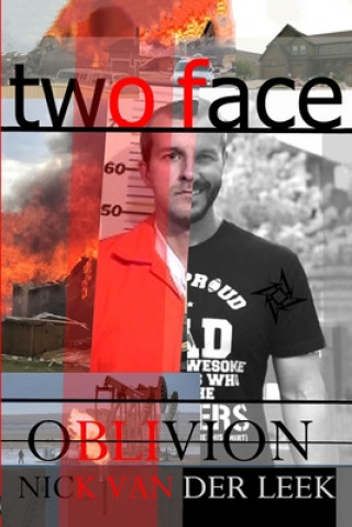 Könyv Two Face: Oblivion R. S. Crighton