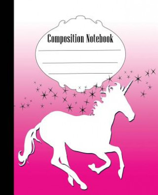 Book Composition Notebook: Unicorn Composition Notebook Wide Ruled 7.5 x 9.25 in, 100 pages book for kids, teens, school, students and gifts Quick Creative