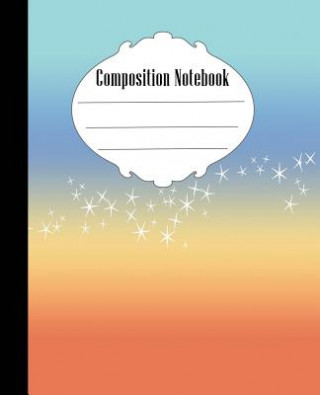 Book Composition Notebook: Ombre Stars Composition Notebook Wide Ruled 7.5 x 9.25 in, 100 pages book for kids, teens, school, students and teache Quick Creative