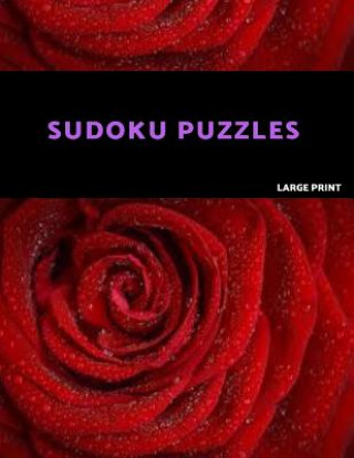 Книга Sudoku Puzzles Large Print: 100 Hard Sudoku Puzzle Book. One puzzle per page with room to work. Akebia Puzzles