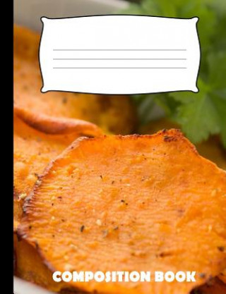 Βιβλίο Composition Book: Sweet Potato Composition Notebook Wide Ruled Pinnacle Novelty Publishing