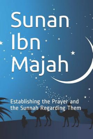 Könyv Sunan Ibn Majah Imam Ibn Majah