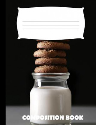 Carte Composition Book: Cookies Composition Notebook Wide Ruled Pinnacle Novelty Publishing