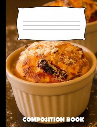 Knjiga Composition Book: Pudding Composition Notebook Wide Ruled Pinnacle Novelty Publishing