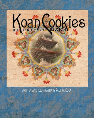 Kniha Koan Cookies: The Reality of Illusion Paul Wade Coca