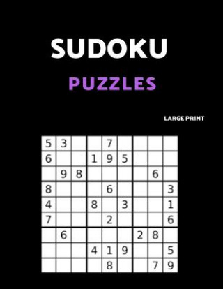 Книга Sudoku Puzzles Large Print: 80 Easy Sudoku Puzzle Book. One puzzle per page with room to work. Akebia Puzzles