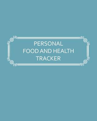 Kniha Personal Food and Health Tracker: Six-Week Food and Symptoms Diary (Blue, 8x10) Premise Content