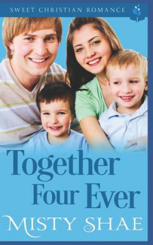 Livro Together Four Ever Misty Shae