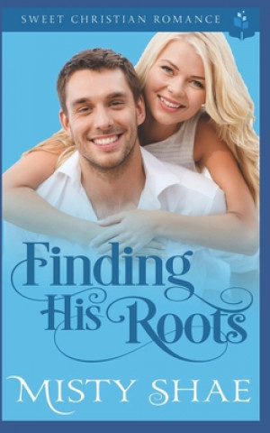 Boek Finding His Roots Misty Shae