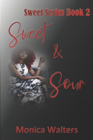Buch Sweet and Sour Monica Walters