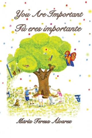 Kniha You Are Important: Tu eres importante Maria Teresa Alvarez