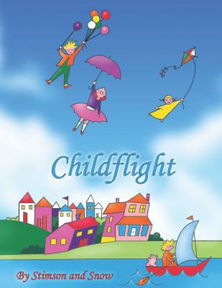 Libro Childflight Deborah Stimson-Snow