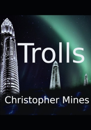 Knjiga Trolls Christopher B. Mines