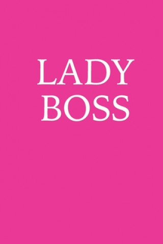 Kniha Lady Boss Two Rivers Publishing